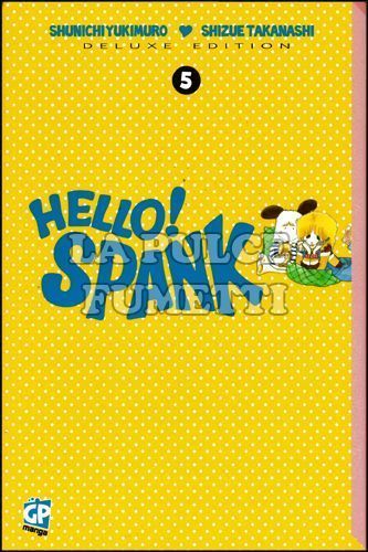 HELLO SPANK # 5 - DELUXE EDITION